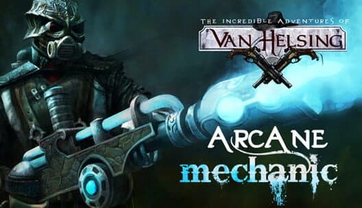 Обложка The Incredible Adventures of Van Helsing: Arcane Mechanic