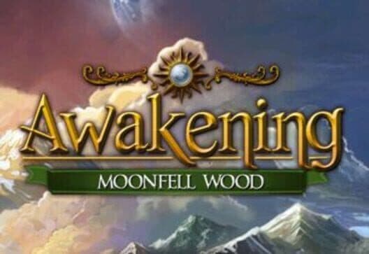 Обложка Awakening: Moonfell Wood