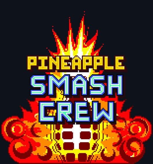 Обложка Pineapple Smash Crew