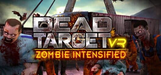 Обложка Dead Target VR: Zombie Intensified