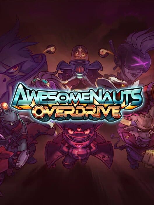 Обложка Awesomenauts Overdrive