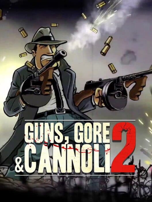 Обложка Guns, Gore and Cannoli 2