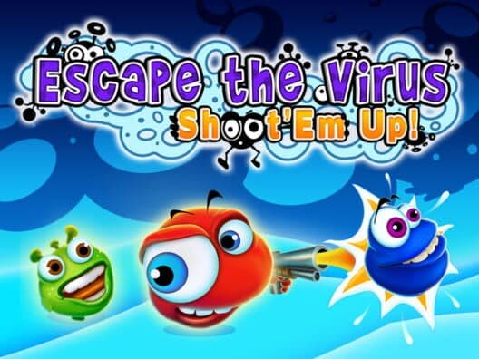 Обложка Escape the Virus: Shoot 'Em Up!