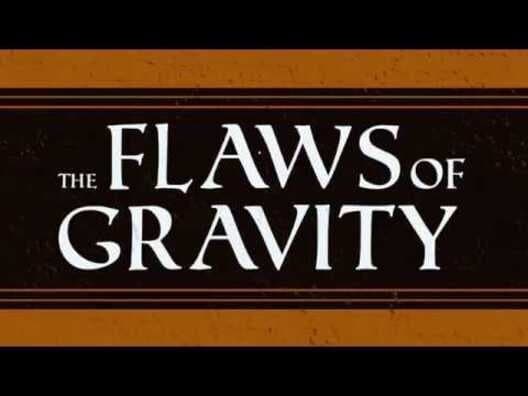 Обложка The Flaws of Gravity