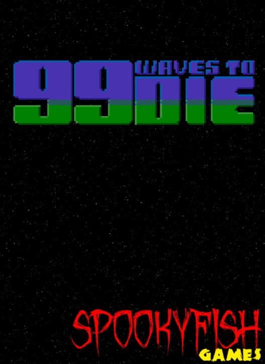 Обложка 99 Waves to Die