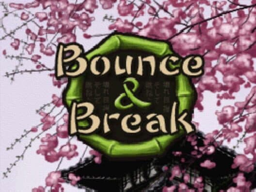 Обложка Bounce & Break