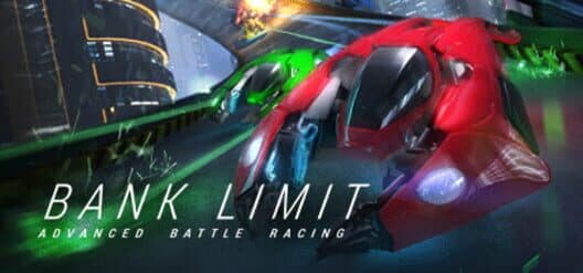Обложка Bank Limit : Advanced Battle Racing