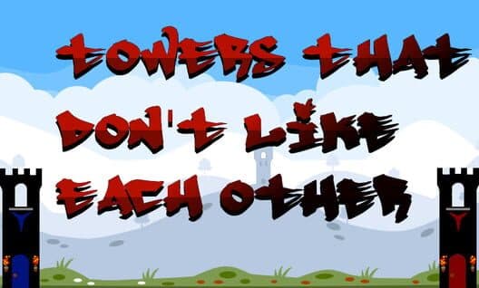 Обложка Towers That Don't Like Each Other