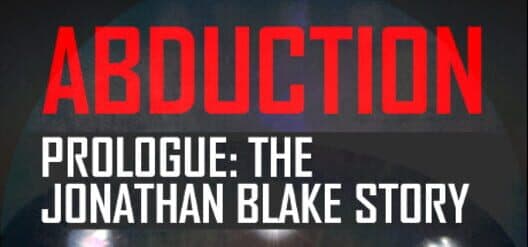 Обложка Abduction Prologue: The Story Of Jonathan Blake