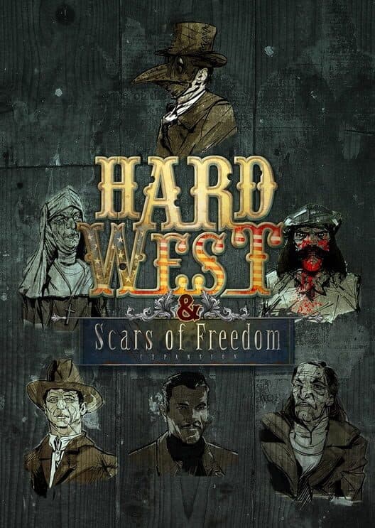 Обложка Hard West: Scars of Freedom