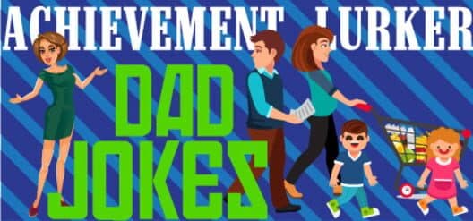 Обложка Achievement Lurker: Dad Jokes