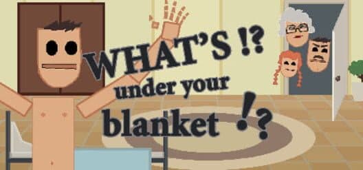 Обложка What's under your blanket !?