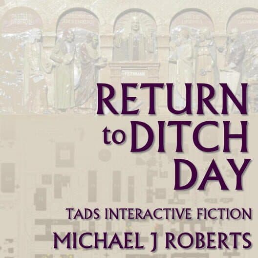 Обложка Return to Ditch Day