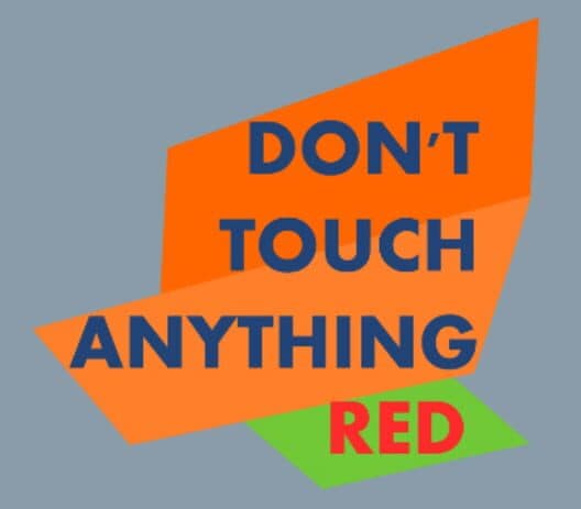 Обложка Don't Touch Anything Red