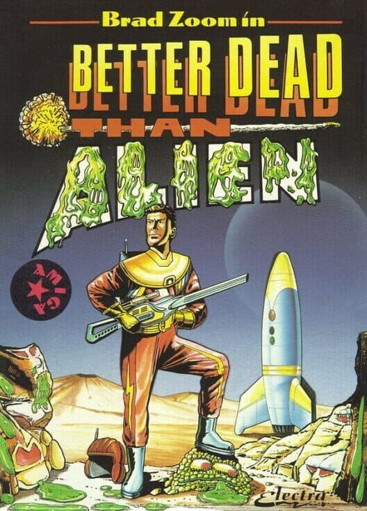 Обложка Better Dead Than Alien!