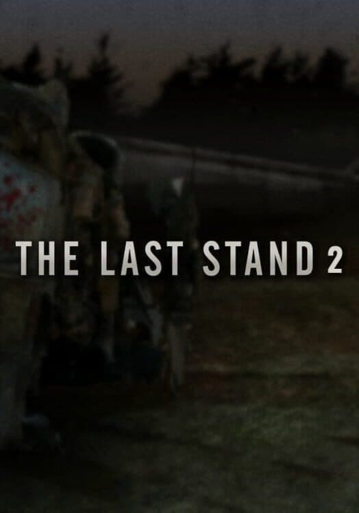 Обложка The Last Stand 2