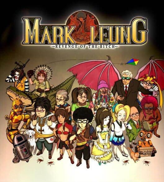Обложка Mark Leung: Revenge of the Bitch