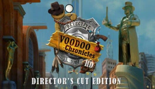 Обложка Voodoo Chronicles: The First Sign HD - Director's Cut Edition