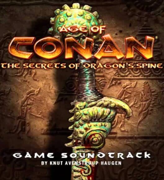 Обложка Age of Conan: Secrets of Dragon's Spine