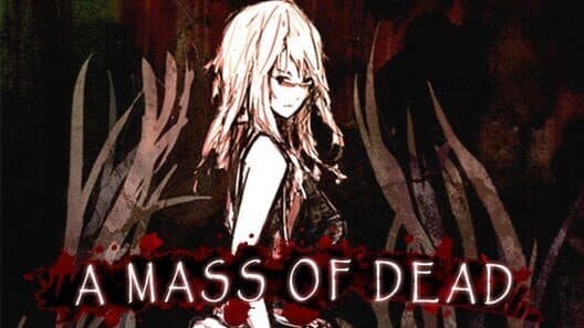 Обложка A Mass of Dead