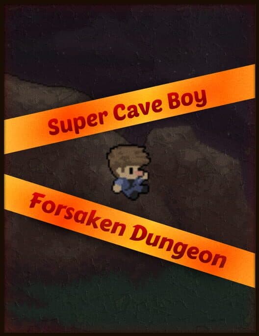 Обложка Super Cave Boy: Forsaken Dungeon