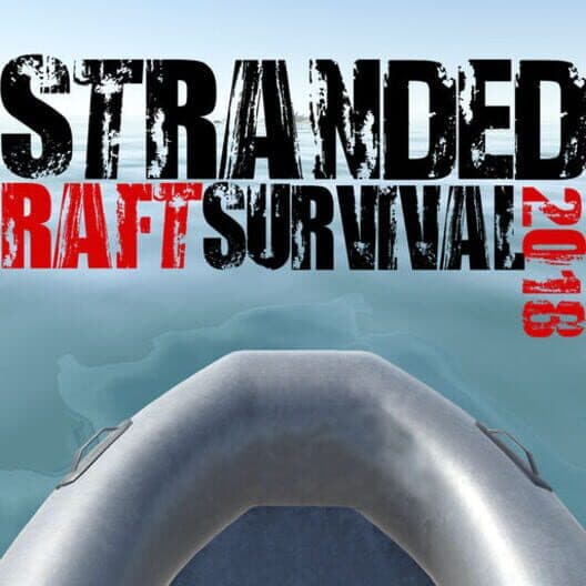 Обложка Stranded Raft Survival 2018