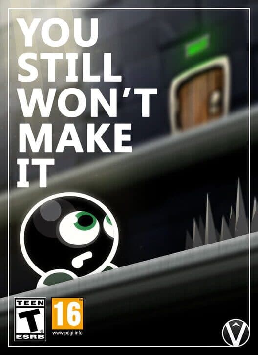 Обложка You Still Won't Make It