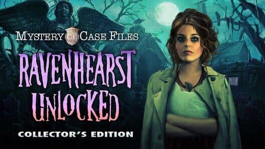 Обложка Mystery Case Files: Ravenhearst Unlocked - Collector's Edition
