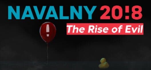 Обложка Navalny 20!8 : The Rise of Evil