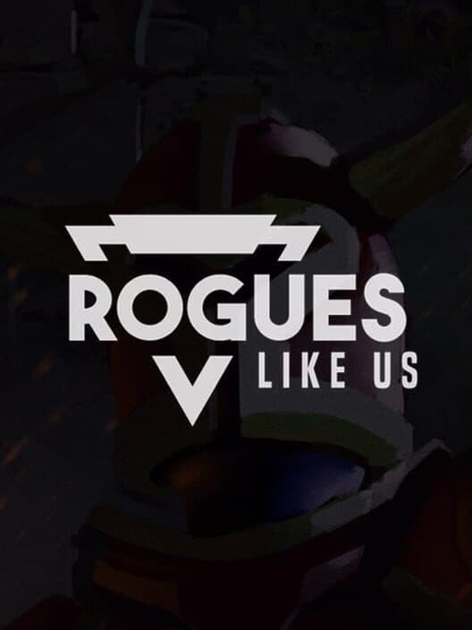 Обложка Rogues Like Us