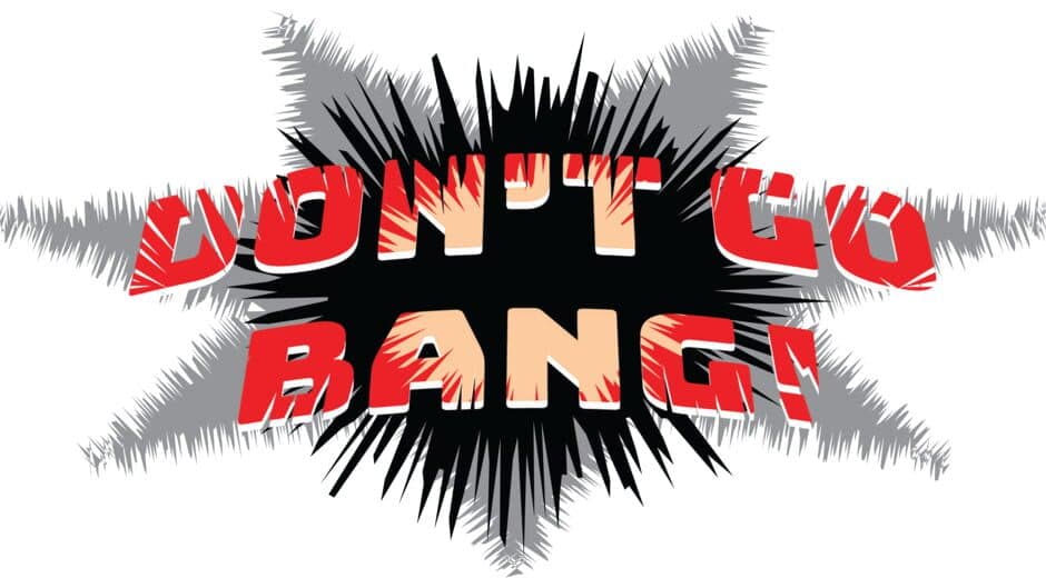 Скриншот 1 из Don't Go Bang!