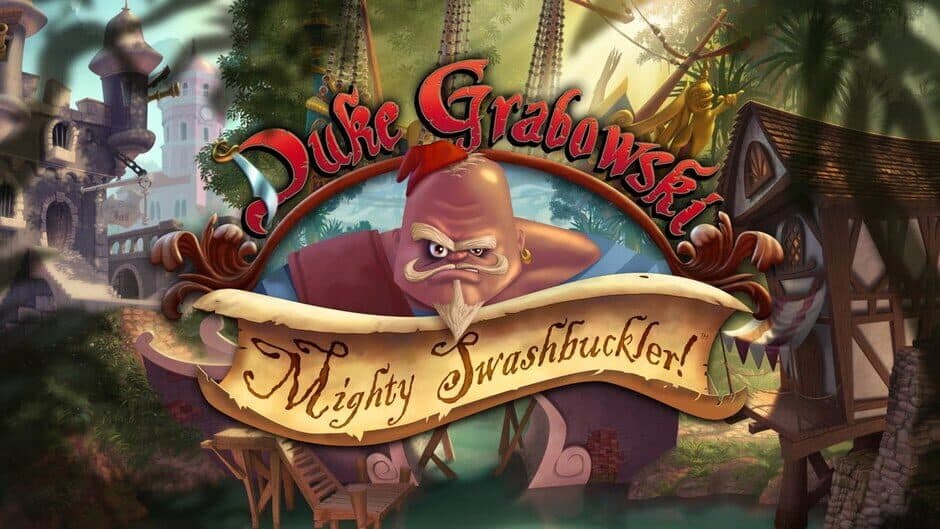 Скриншот 4 из Duke Grabowski: Mighty Swashbuckler