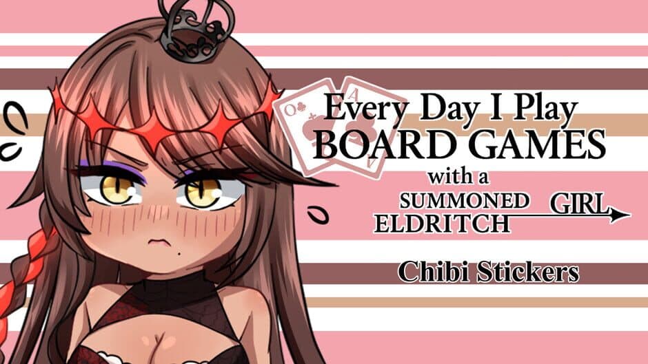 Скриншот 1 из Everyday I Play Board Games with a Summoned Eldritch Girl: Chibi Stickers
