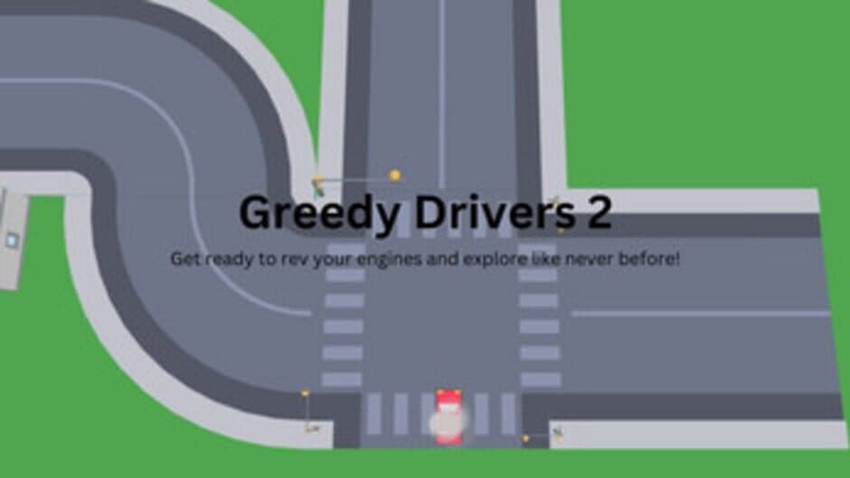 Скриншот 1 из Greedy Drivers 2