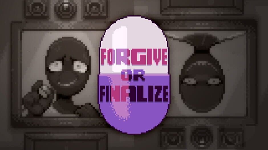 Скриншот 1 из Forgive or Finalize