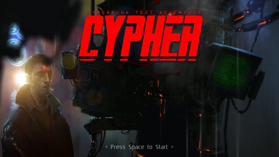 Скриншот 1 из Cypher: Cyberpunk Text Adventure