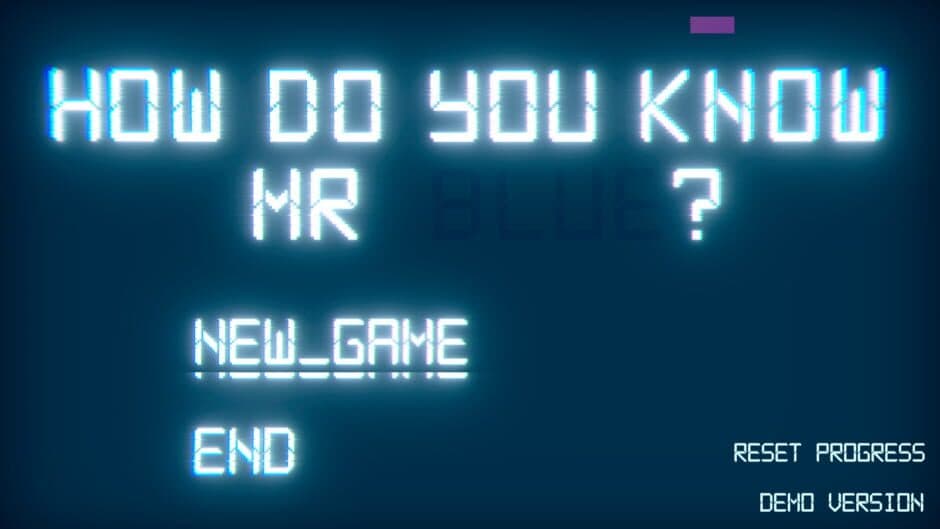 Скриншот 3 из How Do You Know Mr. Blue?