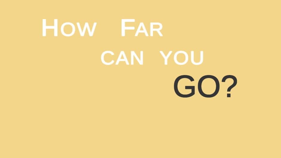Скриншот 1 из How Far Can U Go?