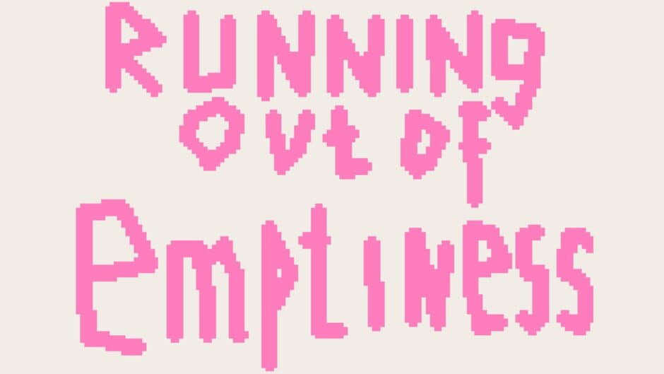 Скриншот 1 из Running Out of Emptiness