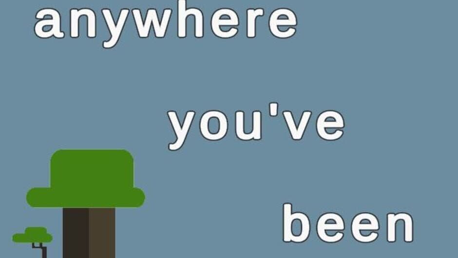 Скриншот 1 из Anywhere You've Been