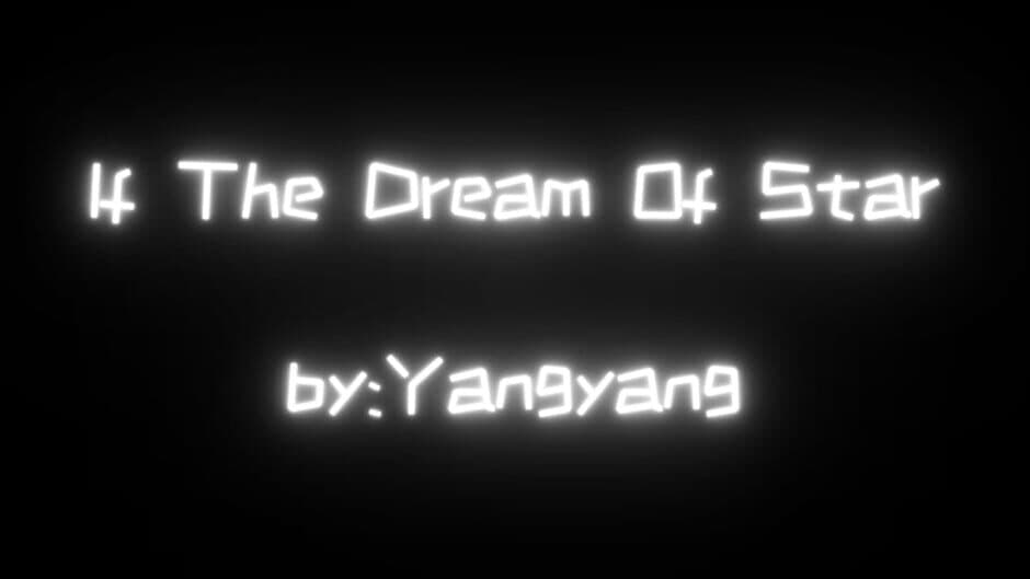 Скриншот 5 из If the Dream of Star