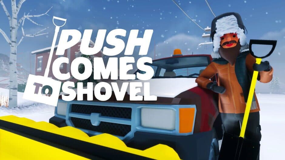 Скриншот 1 из Push Comes to Shovel