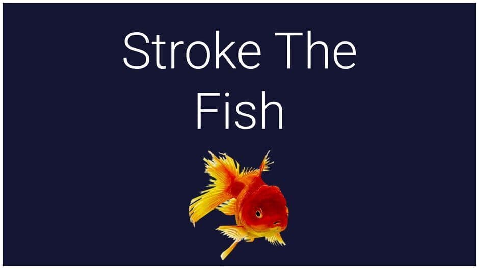 Скриншот 1 из Stroke the Fish