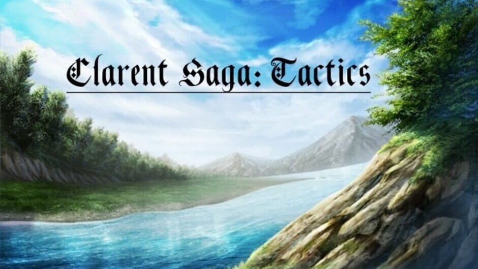 Скриншот 10 из Clarent Saga: Tactics
