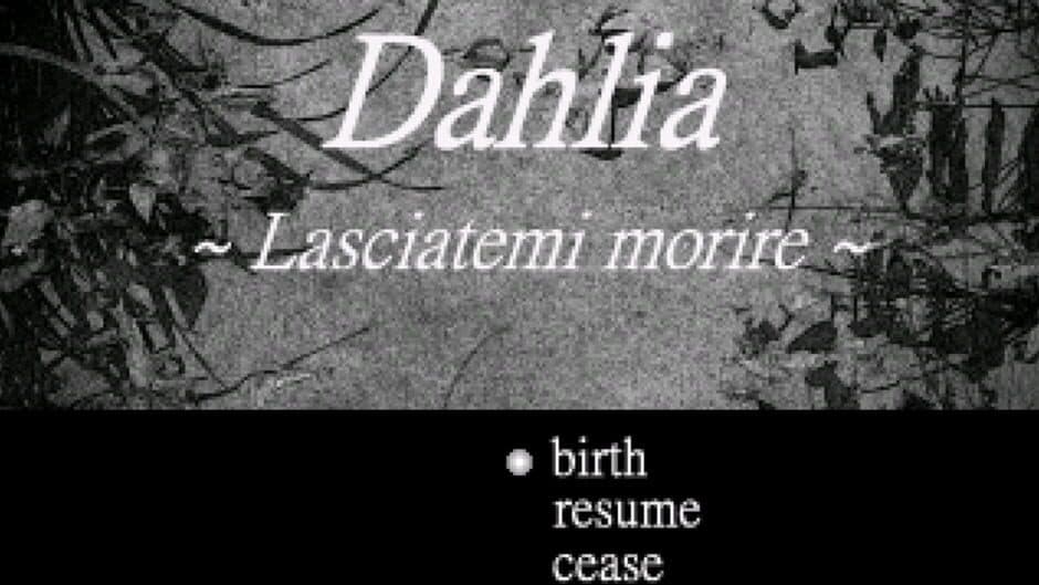 Скриншот 1 из Dahlia: Lasciatemi morire