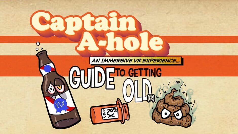 Скриншот 1 из Captain A-Hole's Guide To Getting Old(er)