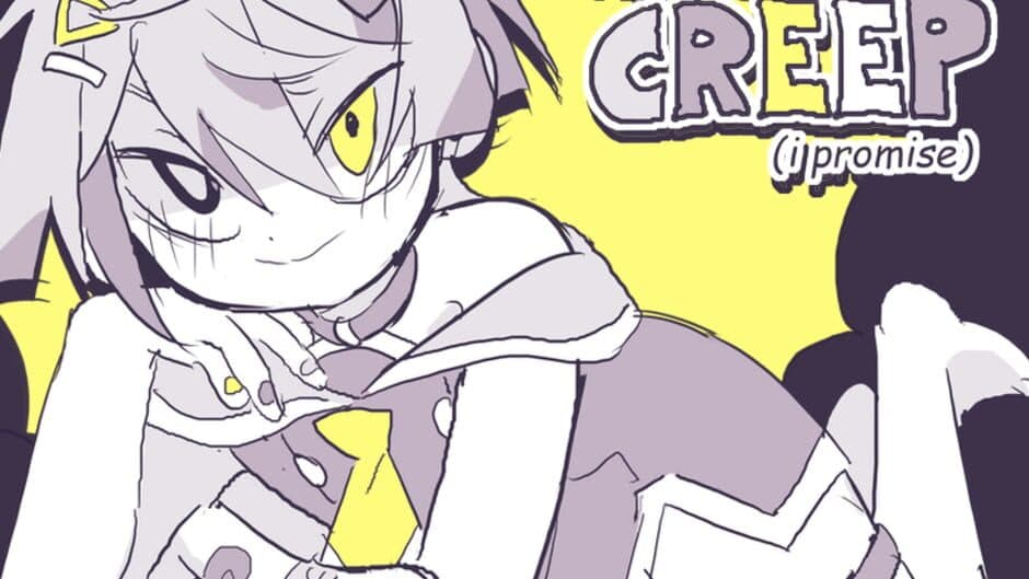Скриншот 1 из I'm Not a Creep (I Promise)