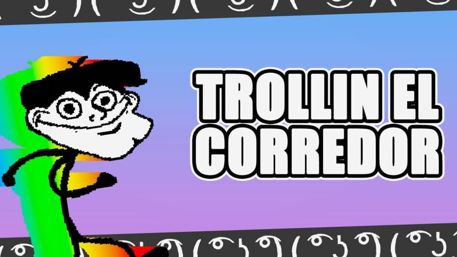 Скриншот 2 из Trollin el Corredor