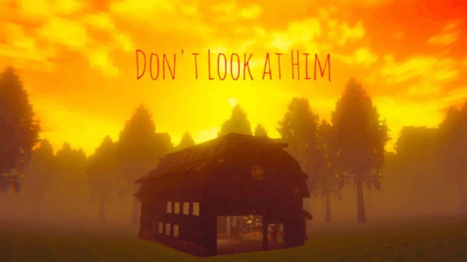 Скриншот 1 из Don't Look at Him