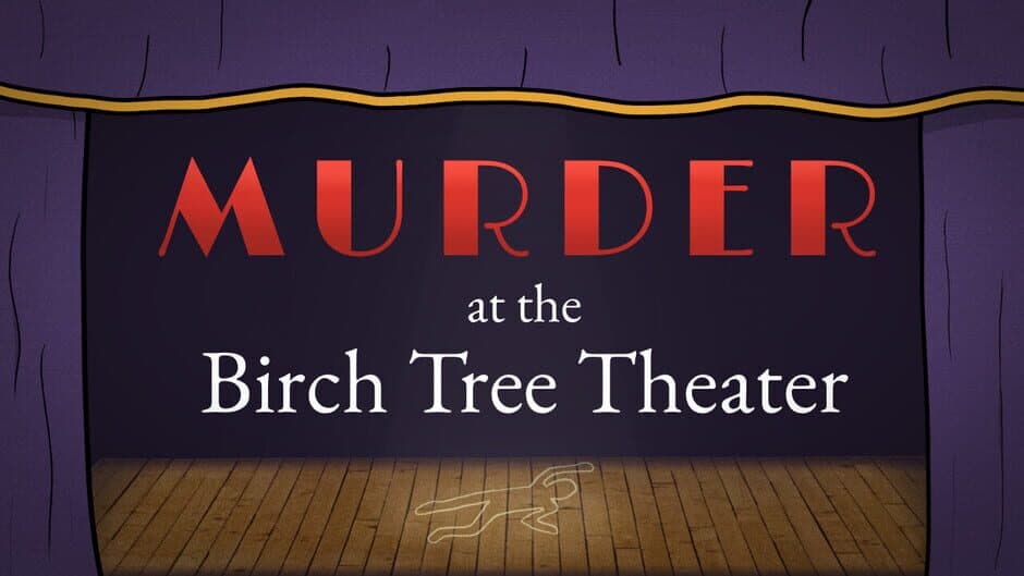Скриншот 11 из Murder at the Birch Tree Theater